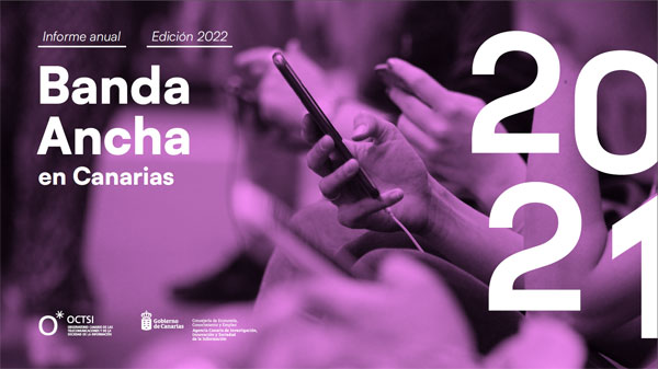 informe banda ancha canarias 2021